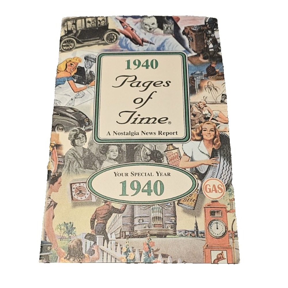 1940 Pages of Time Nostalgia News Report Color Cover Vintage Collectible Book